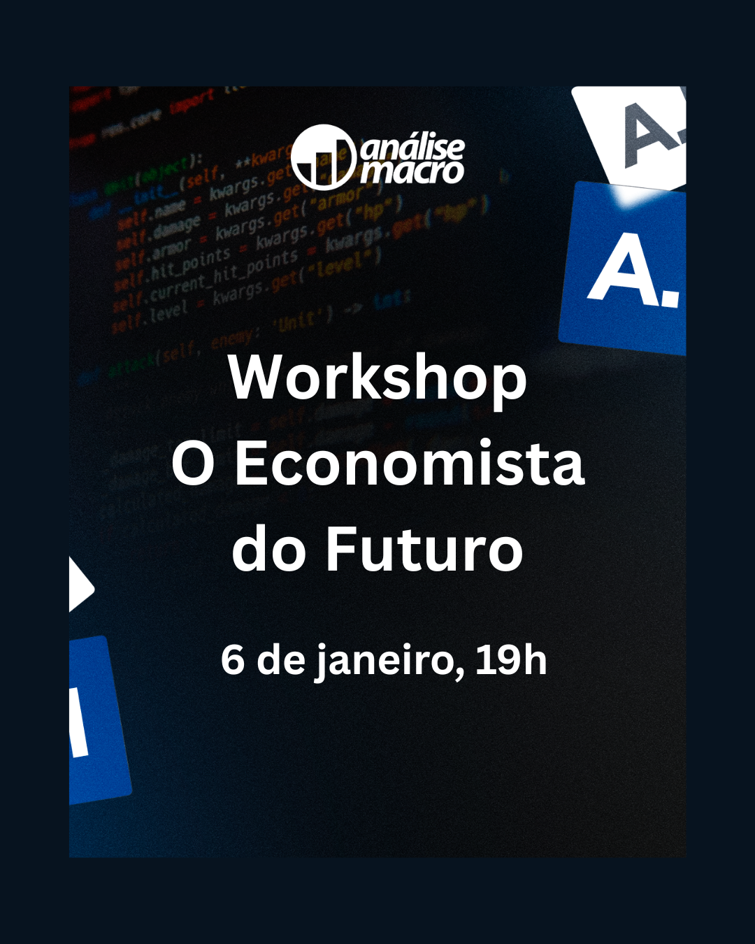 Workshop O Economista do Futuro